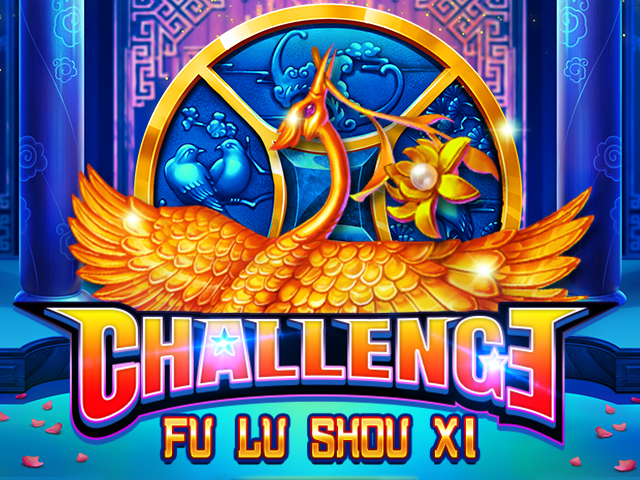 RTP Slot CHALLENGE・FU LU SHOU XI 899slot